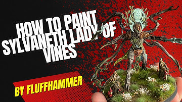 How to Paint the new Lady of Vines for Sylvaneth in Age of Sigmar with Contrast Paints!