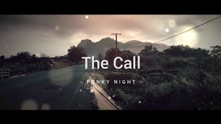 DJ FUNKY NIGHT!! The Call - Regin Rhythm Remix