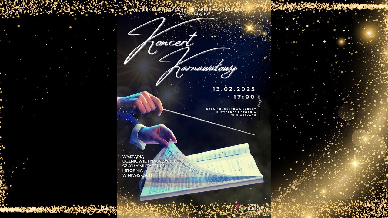 Koncert Karnawałowy - Szkoła Muzyczna I stopnia w Niwiskach 13.02.2025r.