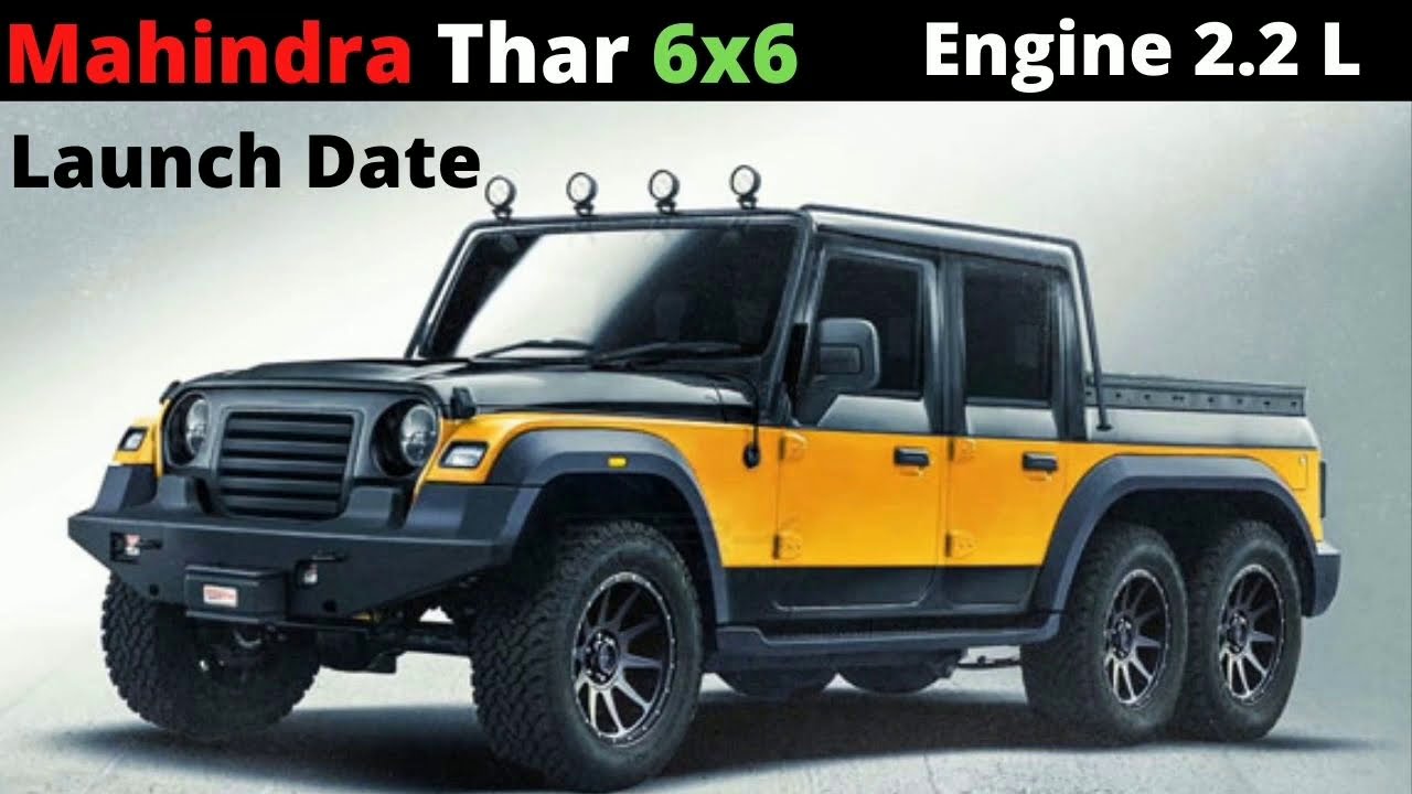 New Mahindra Thar 6 Tyre 2020 Full Review | 6X6 | On Road Price | Mileage |  Features | Specs | - YouTube