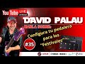 DAVID PALAU LIVE #35