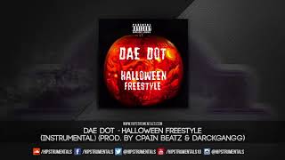 *free beat* Dae Dot - Halloween 🎃 (Instrumental) Prod. By CPain Beatz