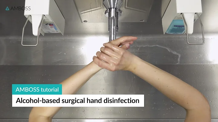 Alcohol-based surgical hand disinfection | AMBOSS tutorial