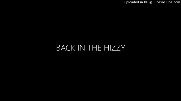 (Back In The Hizzy 4)  - Davikno