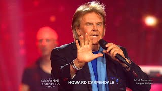 Howard Carpendale - Hit Medley  &  FINALE  ALLE/TUTTI/ALL - | Die Giovanni Zarrella Show 04.05.2024 by Music Messenger 238 views 13 days ago 7 minutes, 54 seconds