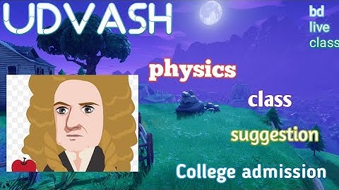 Udvash zoom app live physics class suggestion