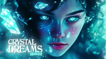 LOWX CRYSTAL DREAMS Slowed 