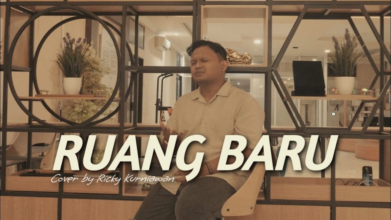 Ruang Baru - @barsenabestandhi (From "My Annoying Brother") | Cover by Ricky Kurniawan Ruang Baru - @barsenabestandhi (From "My Annoying Brother") | Cover by Ricky Kurniawan