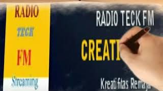 Download Lagu Iklan Radio Teck FM Streaming MP3