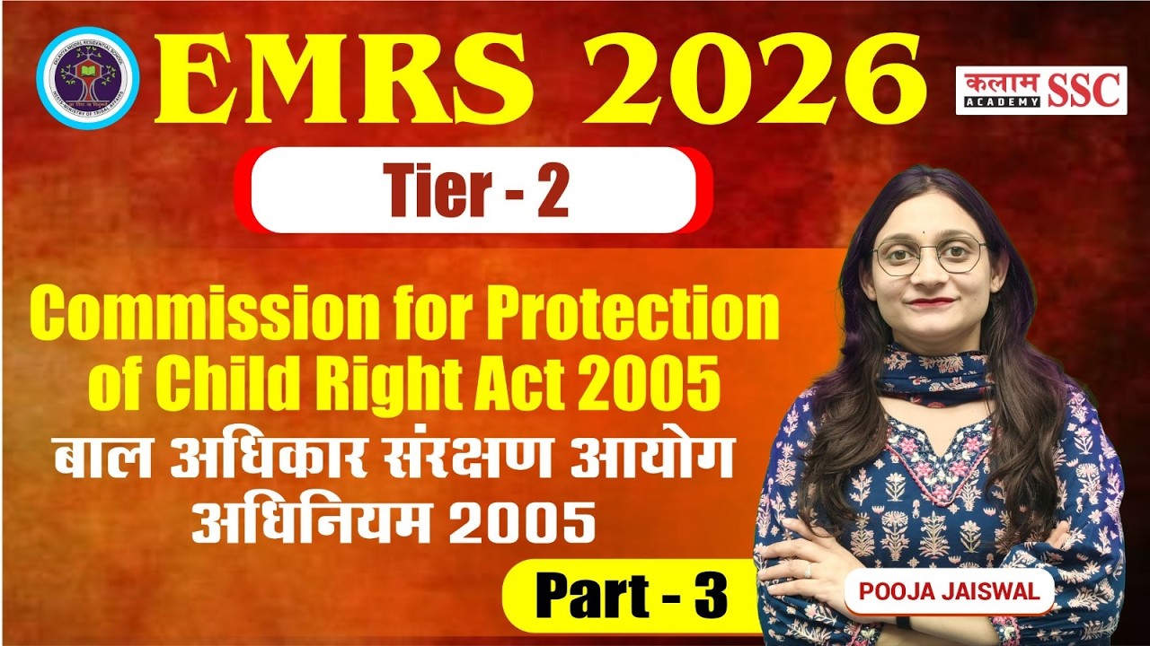 EMRS Hostel Warden 2026 Tier 2 | CPCR Act 2005 Part-3 | Commission for Protection of Child Rights