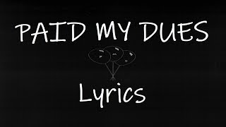 NF - PAID MY DUES (Lyrics)