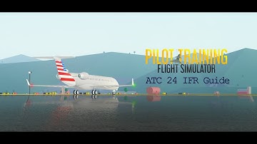 ATC 24: IFR Guide | PTFS