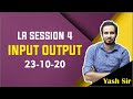 LR Session 04 || Input Output || 23-10-2020
