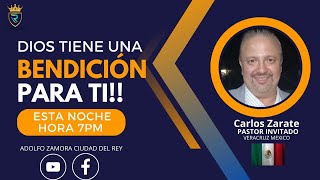 Dios Tiene Una Bendición Para Ti!! - Pastor Carlos Zarate