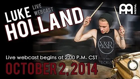Luke Holland - Live Webcast from myCymbal.com - 10/02/14