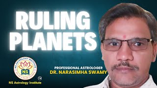 Learn Astrology with NS Astrology Institute || Importance of Ruling Planets