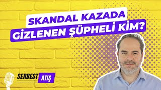 Araçta başka kim vardı? I SERBEST ATIŞ