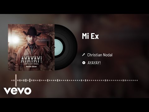 Christian Nodal – Mi Ex (Audio)