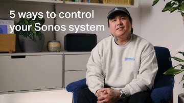 5 ways to Control your Sonos system