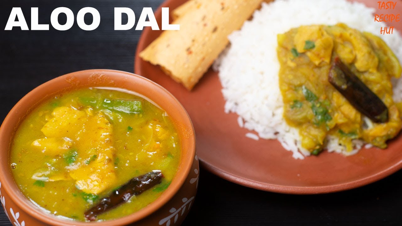 Aloo Dal Recipe ! Comfort Food ! Simple Homestyle Recipe | Tasty Recipe Hut