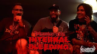 Internal Bleeding (NYDM) Interview 9/17/23