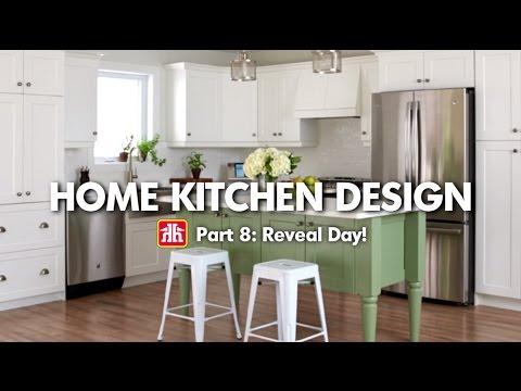 House & Home: Home Kitchen Design Pt. 8 - Reveal Day