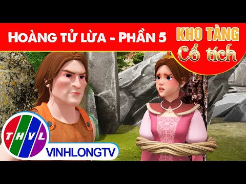 HOÀNG TỬ LỪA – Phần 5 | Kho Tàng Phim Cổ Tích 3D – Cổ Tích Việt Nam Hay Mới Nhất 2023 mới nhất 2023