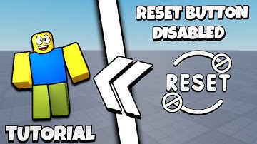 How To Disable The RESET Button - Roblox Studio (2024)