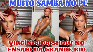 Virgínia Fonseca Mostra Muito Samba No Pé Ao Lado De Lucas Guedez Na Quadra Da Escola Grande Rio