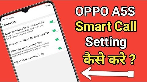 Oppo A5s A5 Smart call setting Feature||Oppo A5s me Smart call kaise kare