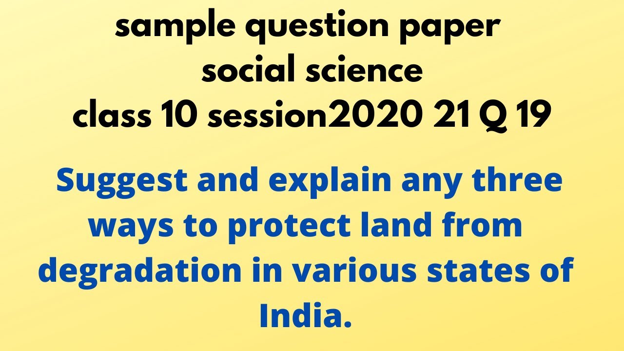q-19-sqp-social-science-suggest-and-explain-any-three-ways-to-protect