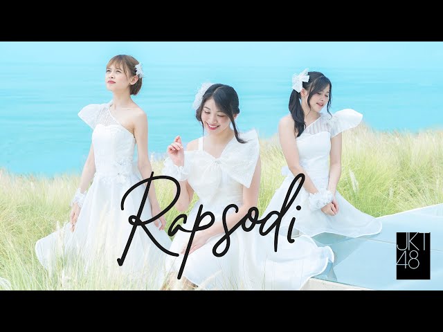 [MV] Rapsodi - JKT48 class=