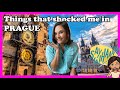 10 THINGS THAT SHOCKED AFTER MOVING TO PRAGUE, I was not expecting that!