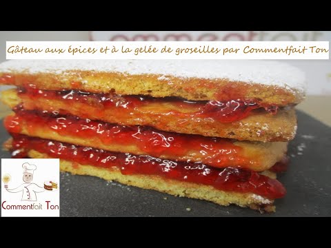 gâteau-aux-épices-et-à-la-gelée-de-groseilles-par-commentfait-ton