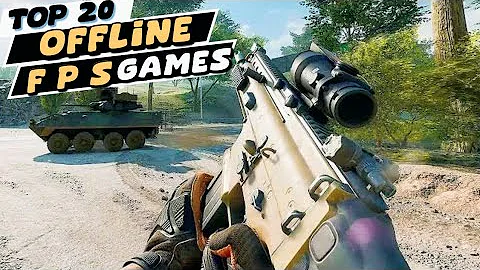 Top 20 OFFLINE FPS Shooting Games For Android 2024 High Graphics