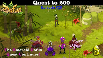 ENGLISH Dofus Let’s Play: Episode 20 – Quest to 200 / Cont. Emerald Dofus & How to use Soul Capture.