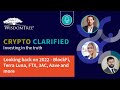 Crypto Clarified: Looking back on 2022 - BlockFi, Terra Luna, FTX 3AC, Aave and more