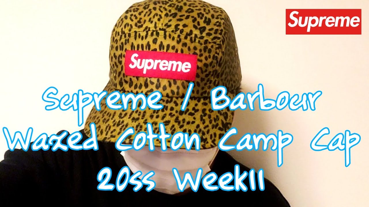 Supreme /Barbour Waxed Cotton Camp Cap シュプリーム/バブアー ワックス コットン キャンプ キャップ