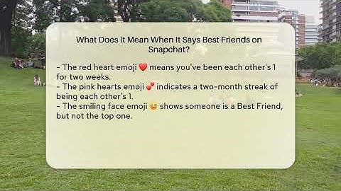 What Does It Mean When It Says Best Friends on Snapchat? - Everyday-Networking