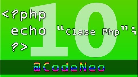 Clase PHP : Condicionales if,else,else if,switch