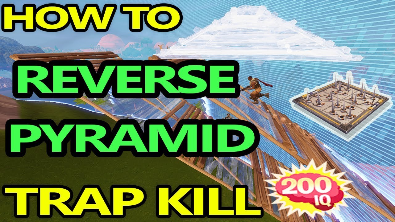 how to reverse trap kill 200 iq fortnite tips and tricks - fortnite trap kills tips