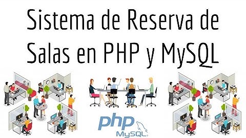 Sistema de Reserva de Salas en PHP y MySQL