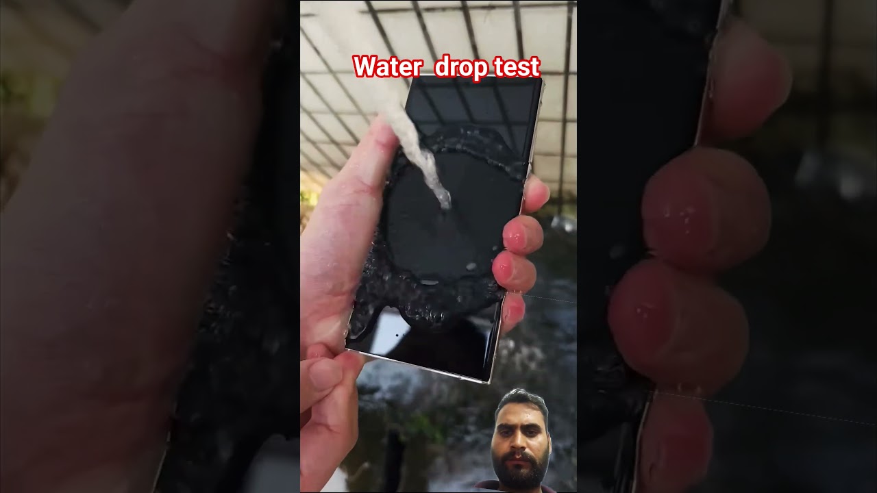 Samsung  mobile Water drop  test 
