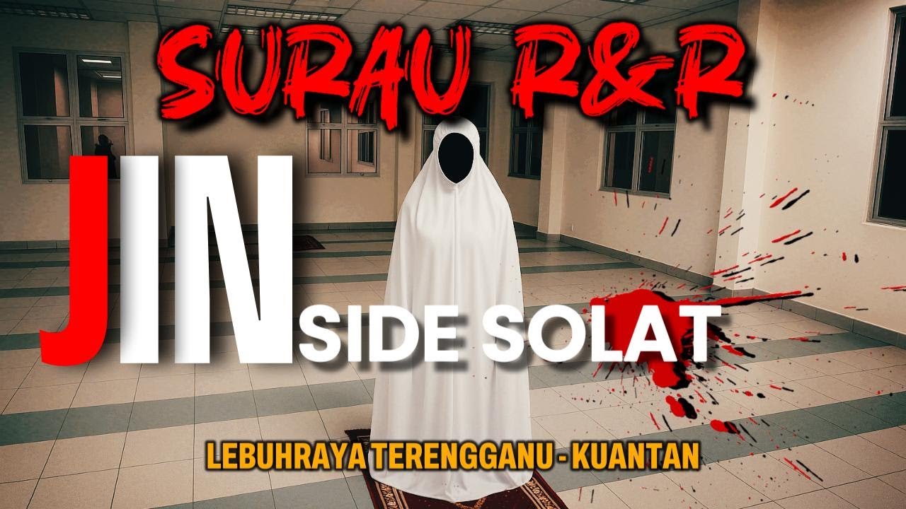JIN Solat SURAU R&R Highway Terengganu - Kuantan - Kisah Benar