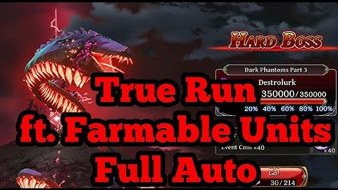 True Destrolurk HARD BOSS, Dark Phantom Part 3 || The Alchemist Code GL