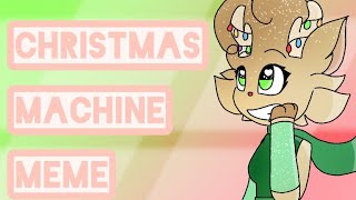 Christmas Machine Meme//Piggy//My 2 Main Ocs//Lazy//Rushed (READ DESC)