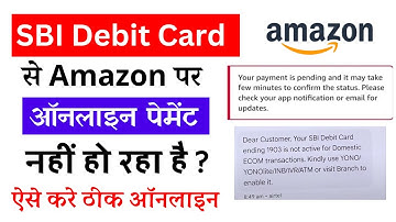 Amazon Sbi Debit Card Payment Failed Problem | Sbi Debit Card Online Transaction Activation