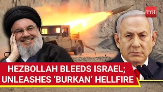 Hezbollah Bombs North Israel With ‘Burkan’ Rockets, Ravages Critical Sites; IDF Retaliates