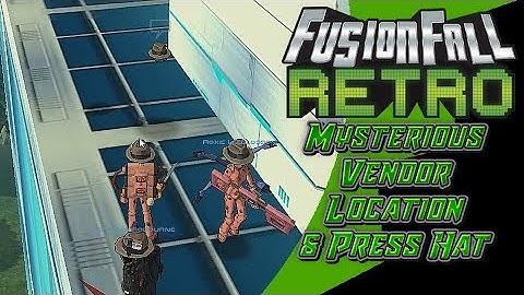 Mysterious Vendor Location #2 - FusionFall Retro