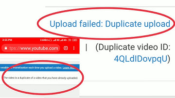 How To Fix YouTube | The Video is A Duplicate Of A Video That You Have Already Uploaded Problem